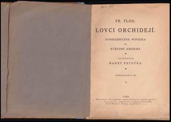 František Flos: Lovci orchidejí