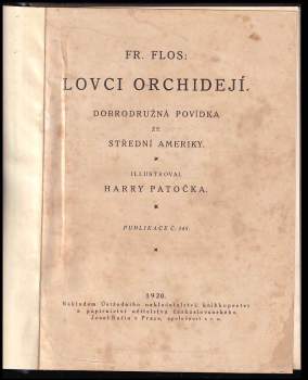 František Flos: Lovci orchidejí