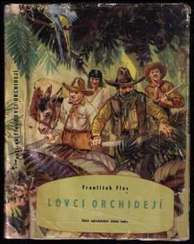 František Flos: Lovci orchidejí