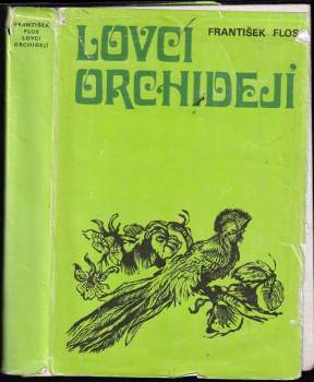 Lovci orchidejí : Třetí díl