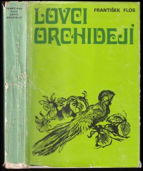 František Flos: Lovci orchidejí