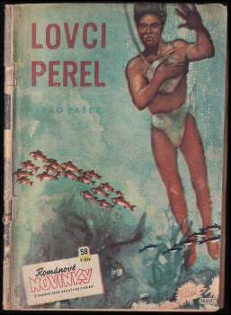 Lovci perel - Jules Verne, Mirko Pašek (1951, Práce) - ID: 80210