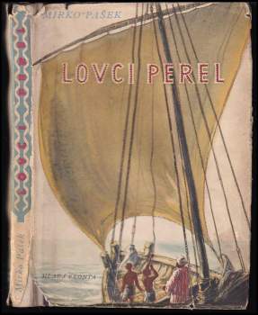 Mirko Pašek: Lovci perel