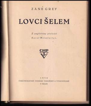 Zane Grey: Lovci šelem