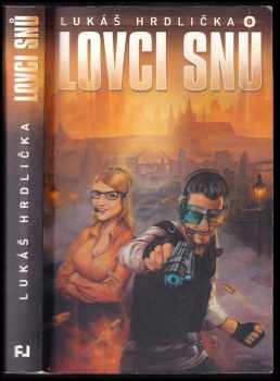 Lukáš Hrdlička: Lovci snů