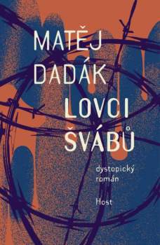 Matěj Dadák: Lovci švábů