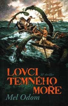 Lovci temného moře