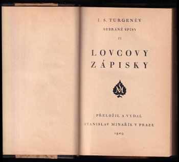 Ivan Sergejevič Turgenev: Lovcovy zápisky