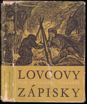 Ivan Sergejevič Turgenev: Lovcovy zápisky