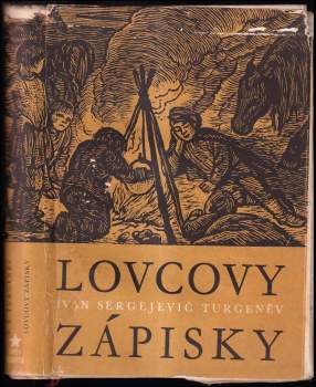 Ivan Sergejevič Turgenev: Lovcovy zápisky