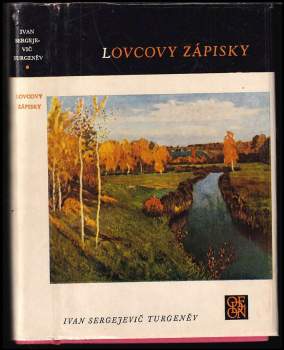 Ivan Sergejevič Turgenev: Lovcovy zápisky