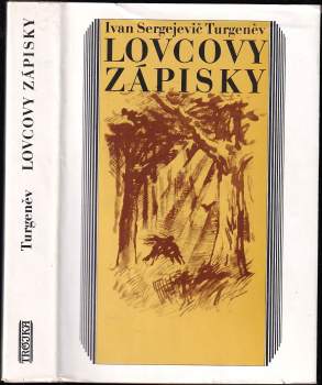 Ivan Sergejevič Turgenev: Lovcovy zápisky