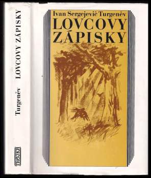 Ivan Sergejevič Turgenev: Lovcovy zápisky
