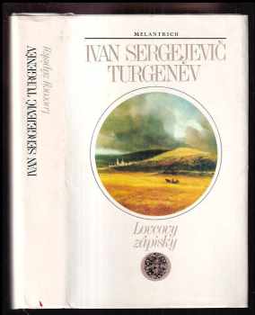 Ivan Sergejevič Turgenev: Lovcovy zápisky