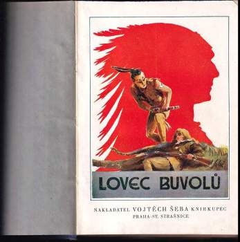 Josef Kalenský: Lovec buvolů