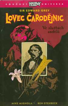 Michael Mignola: Lovec čarodějnic