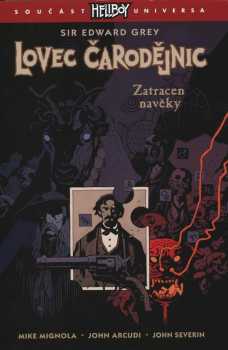 Michael Mignola: Lovec čarodějnic