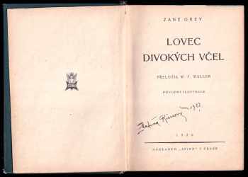 Zane Grey: Lovec divokých včel