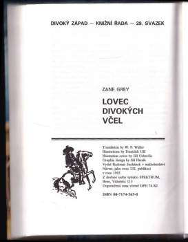Zane Grey: Lovec divokých včel