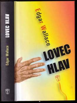 Edgar Wallace: Lovec hlav