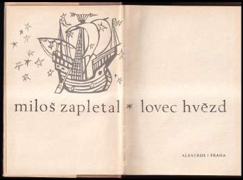 Miloš Zapletal: Lovec hvězd