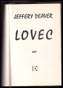 Jeffery Deaver: Lovec