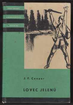 James Fenimore Cooper: Lovec jelenů