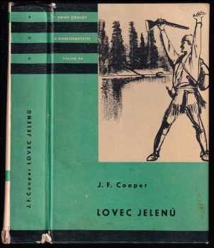 Lovec jelenů - James Fenimore Cooper (1960, Státní nakladatelství dětské knihy) - ID: 655365