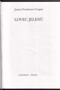 James Fenimore Cooper: Lovec jelenů