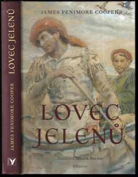 Lovec jelenů