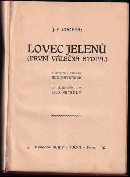 James Fenimore Cooper: Lovec jelenů (první válečná stopa)