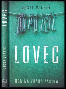 Josef Vlášek: Lovec