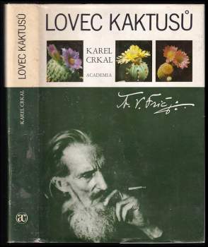 Karel Crkal: Lovec kaktusů