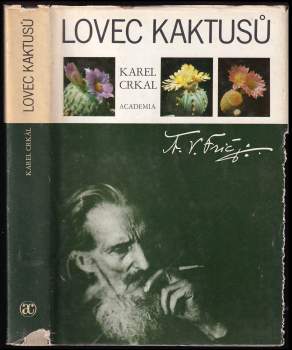 Karel Crkal: Lovec kaktusů