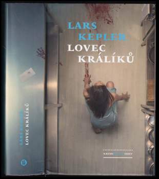Lars Kepler: Lovec králíků
