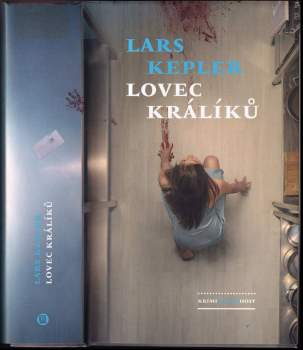 Lars Kepler: Lovec králíků