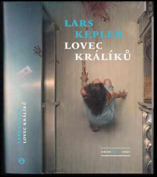 Lovec králíků - Lars Kepler (2017, Host) - ID: 1936351