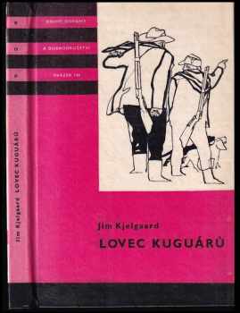 Lovec kuguárů - Jim Kjelgaard (1975, Albatros) - ID: 139548