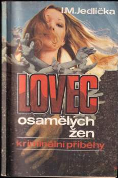 Lovec osamělých žen