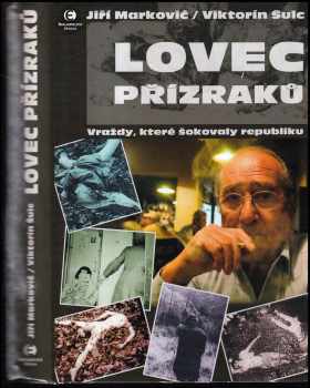 Viktorín Šulc: Lovec přízraků