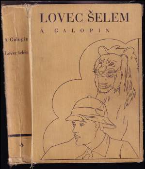 Arnould Galopin: Lovec šelem