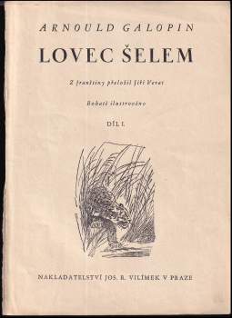 Arnould Galopin: Lovec šelem