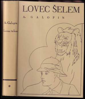 Arnould Galopin: Lovec šelem