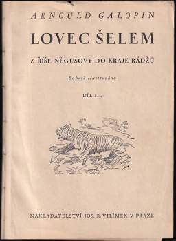 Arnould Galopin: Lovec šelem