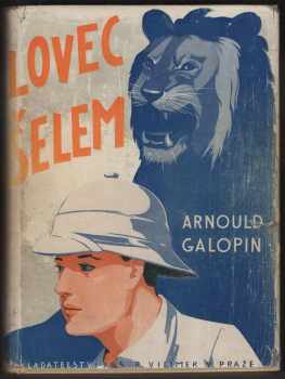 Arnould Galopin: Lovec šelem