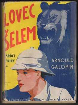 Arnould Galopin: Lovec šelem