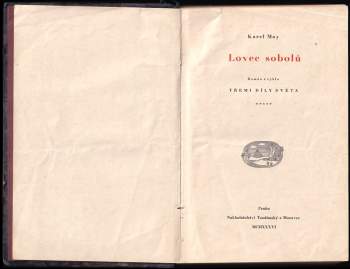 Karl May: Lovec sobolů - román z cyklu Třemi díly světa - 5. díl