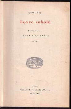 Karl May: Lovec sobolů - román z cyklu Třemi díly světa - 5. díl