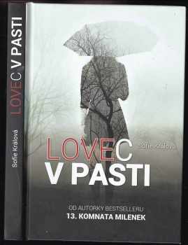 Lovec v pasti