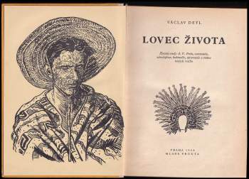 Václav Deyl: Lovec života
